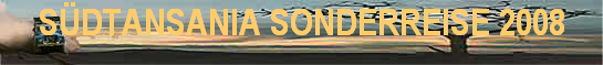 S�DTANSANIA SONDERREISE 2008
